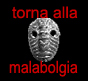 torna alla malabolgia